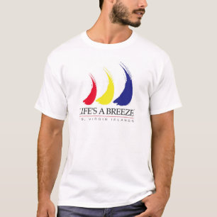 生命はBreeze®_Paint-The-Wind_USバージン諸島です Tシャツ