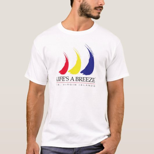 生命はBreeze®_Paint-The-Wind_USバージン諸島です Tシャツ (正面)