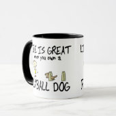 生命はFlyballの素晴らしいマグです マグカップ (正面左)