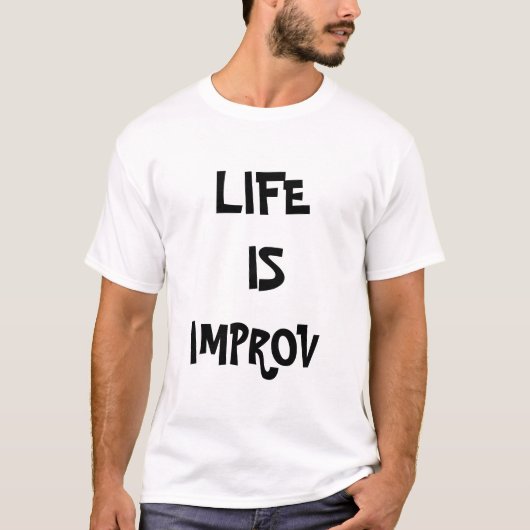 生命はIMPROVです Tシャツ (正面)