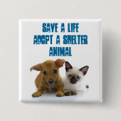 生命を採用します避難所動物を救って下さい 缶バッジ (正面)