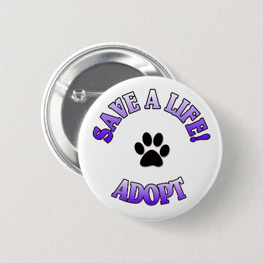 生命を救って下さい、採用して下さい!  CATの救助ペットの後をつけて下さい 缶バッジ (正面&裏面)