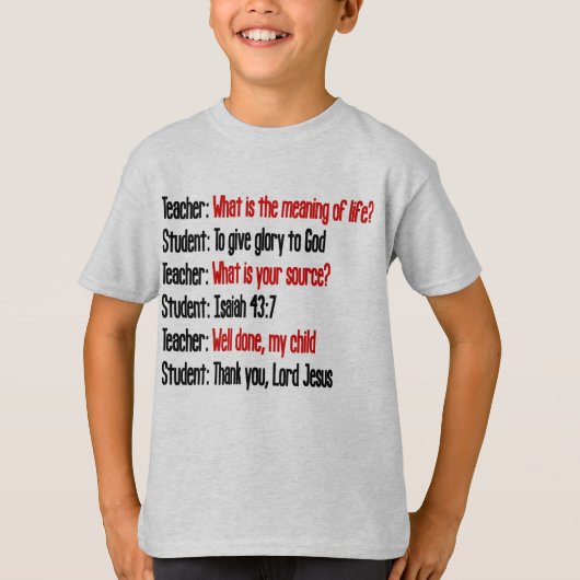 生命アイザイアの43:7のTシャツの意味 Tシャツ (正面)