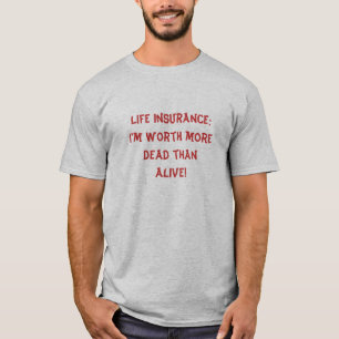生命保険 Tシャツ