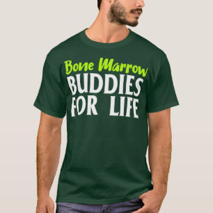 生命臓器提供者用骨髄バディ Tシャツ