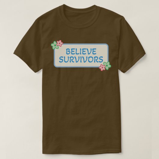生存者信じ Tシャツ (デザイン正面)