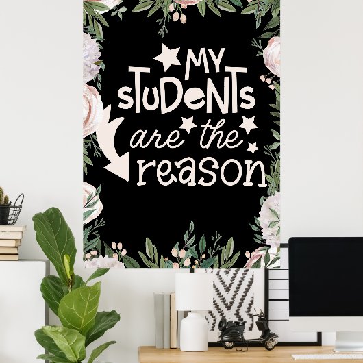 生徒がポスターの理由だ ポスター (ホームオフィス)