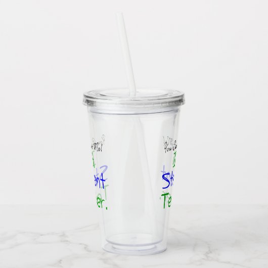 生徒の先生を怖がらせおもしろいてはいけない アクリルタンブラー (左)