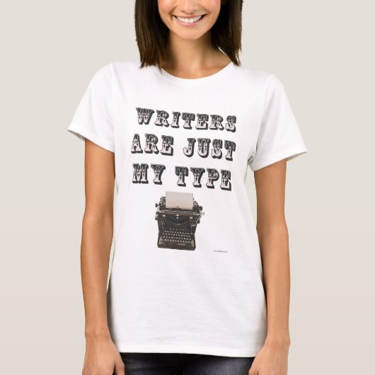 生意気な作家は私のタイプの本気のあるそぶりをした好きだ Tシャツ (正面)