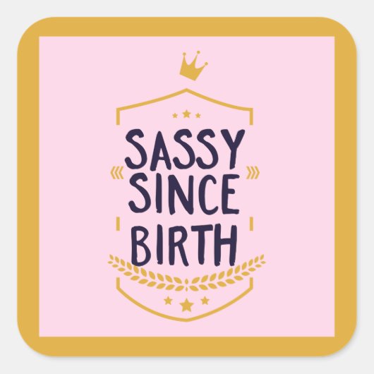 生意気な誕生ユーモアのあるおもしろい姿勢 スクエアシール (正面)