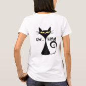 生意気な黒猫の皮肉な態度 Tシャツ (裏面)