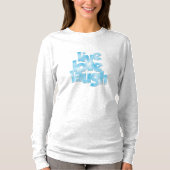 生愛笑いシャツ Tシャツ (正面)