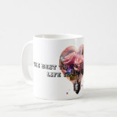 生最高の活に留まるもの同士だ。 コーヒーマグカップ (正面左)