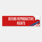 生殖に関する権利を擁護する法律 バンパーステッカー (正面)