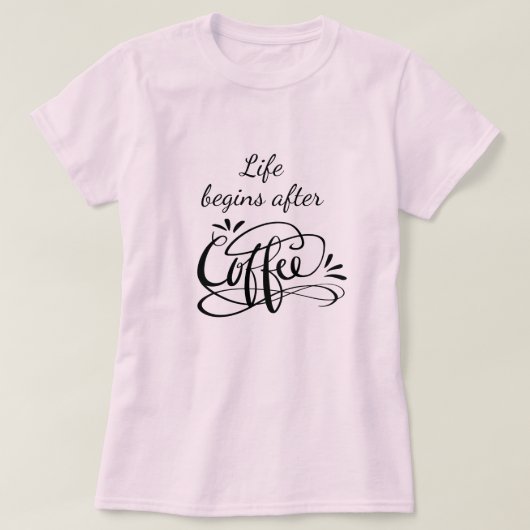 生活はコーヒーバリスタおもしろいのシャツの後に始まる Tシャツ (デザイン正面)