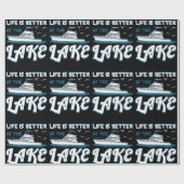 生活は湖で良い – ポンツーンボートギフト ラッピングペーパー (フラット)