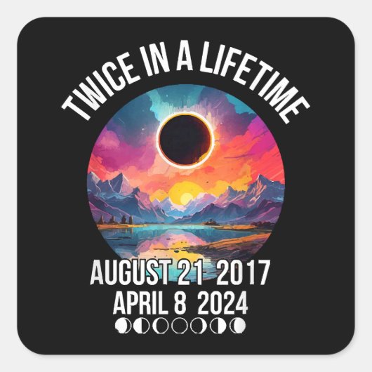 生涯に2回2024年4月8日GIft For スクエアシール (正面)