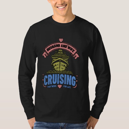 生涯のクルージングパートナー 夫婦 Tシャツ (正面)
