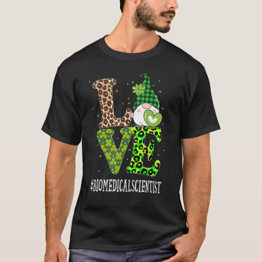 生物医学者ラブSt patricks day格言ル Tシャツ (正面)