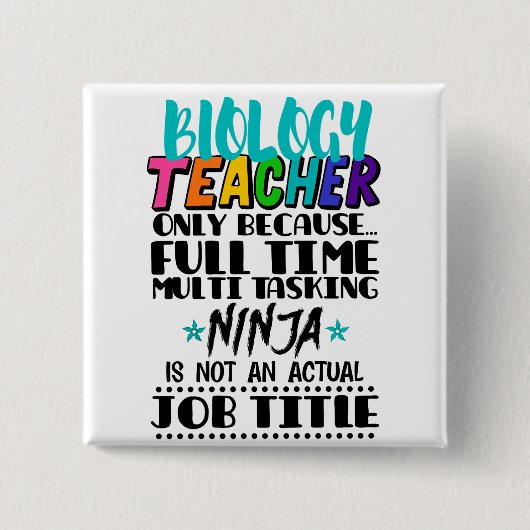 生物学の先生はフルタイムの場合のみ数々の 缶バッジ (正面)