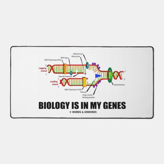 生物学は私の遺伝子のDNA複製にある デスクマット (正面)