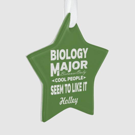 生物学大専攻の学カッコいいは好きな人のみ オーナメント (正面)