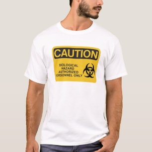 生物学的災害［有害物質］のTシャツ Tシャツ