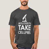 生物学者の取得cellfiesのおもしろTシャツ Tシャツ (正面)