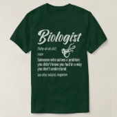 生物学者の定義おもしろい科学ことわざ Tシャツ (デザイン正面)