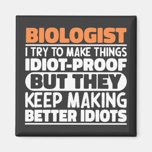 生物学者の私は物事をおもしろい諺するクール マグネット (正面)