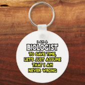 生物学者…私が間違っていないと仮定 キーホルダー (正面)