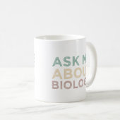 生物学頼学先生につおもしろいいて コーヒーマグカップ (正面右)