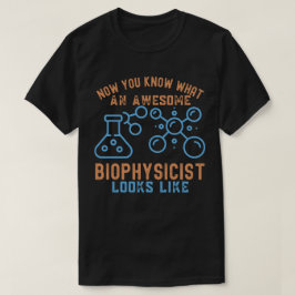 生物物理学専攻8、生物物理学者の誕生日 Tシャツ