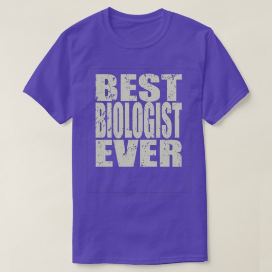 生物論最高の学者Ever Biologist Gift 1 Tシャツ (デザイン正面)