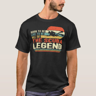 生生まれきるために生きるヴィンテージはスキューバLを死ぬ Tシャツ