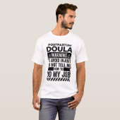 産後ドウラ警告の Tシャツ (正面フル)