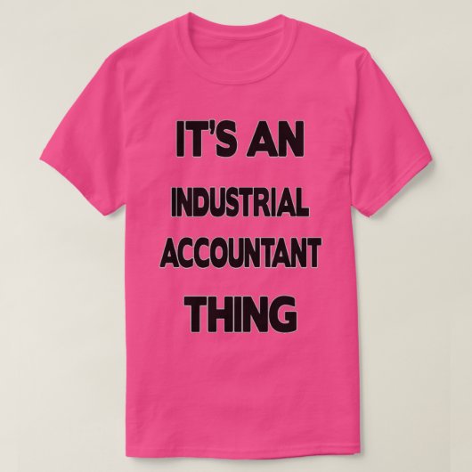 産業会計士ギフト男性へプレゼント女性1 Tシャツ (デザイン正面)