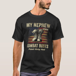甥がコンバットブーツアーミー誇りを持ったのベターおばさんを着る Tシャツ