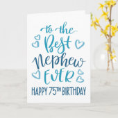 甥最高のEver 75th誕生日タイポグラフィインブルー カード (黄色い花)