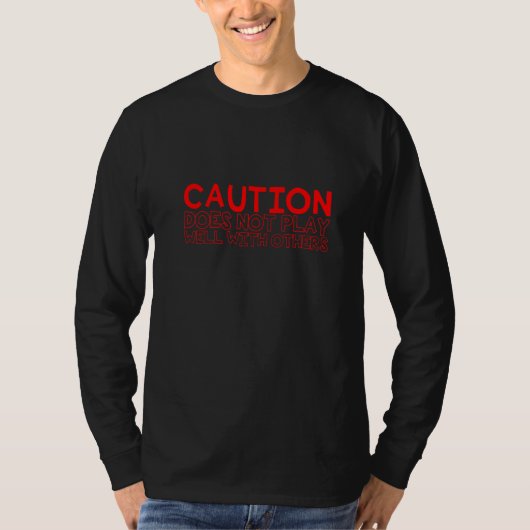 用心し遊ては利かない Tシャツ (正面)