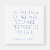 用意に失敗すれば失敗の支度をする。 マグネット (正面)