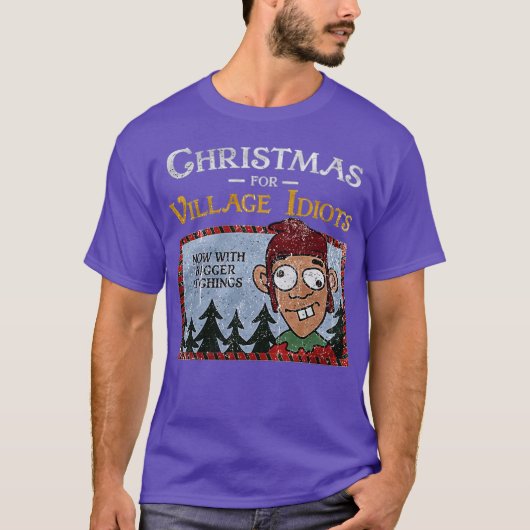 田舎者のクリスマスはおバカさんだらけ Tシャツ (正面)