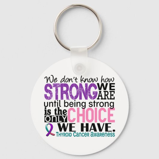 甲状腺がん我々の強さ キーホルダー (正面)