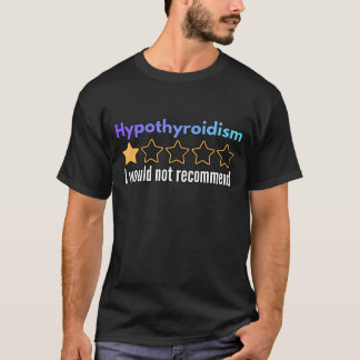 甲状腺機能低下症 非おすすめウォリアーギフト Tシャツ