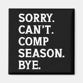 申し訳ございませんコンプテンシーズンバイ応援おもしろい踊り マグネット (正面)