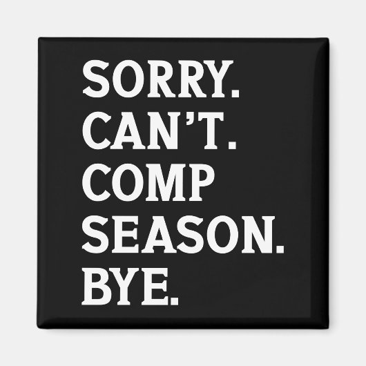 申し訳ございませんコンプテンシーズンバイ応援おもしろい踊り マグネット (正面)