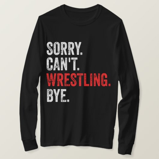 申し訳ございませんレスリングバイおもしろいレスリング Tシャツ (デザイン正面)