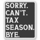 申し訳ございません税季バイアカウンティおもしろいことわざ シール (正面)