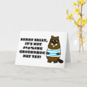 申し訳ございません。まだ#*@%ing Groundhog Dayではありません カード (黄色い花)