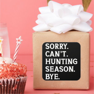 申し訳ない狩りシーズンバイ狩り恋人おもしろい スクエアシール